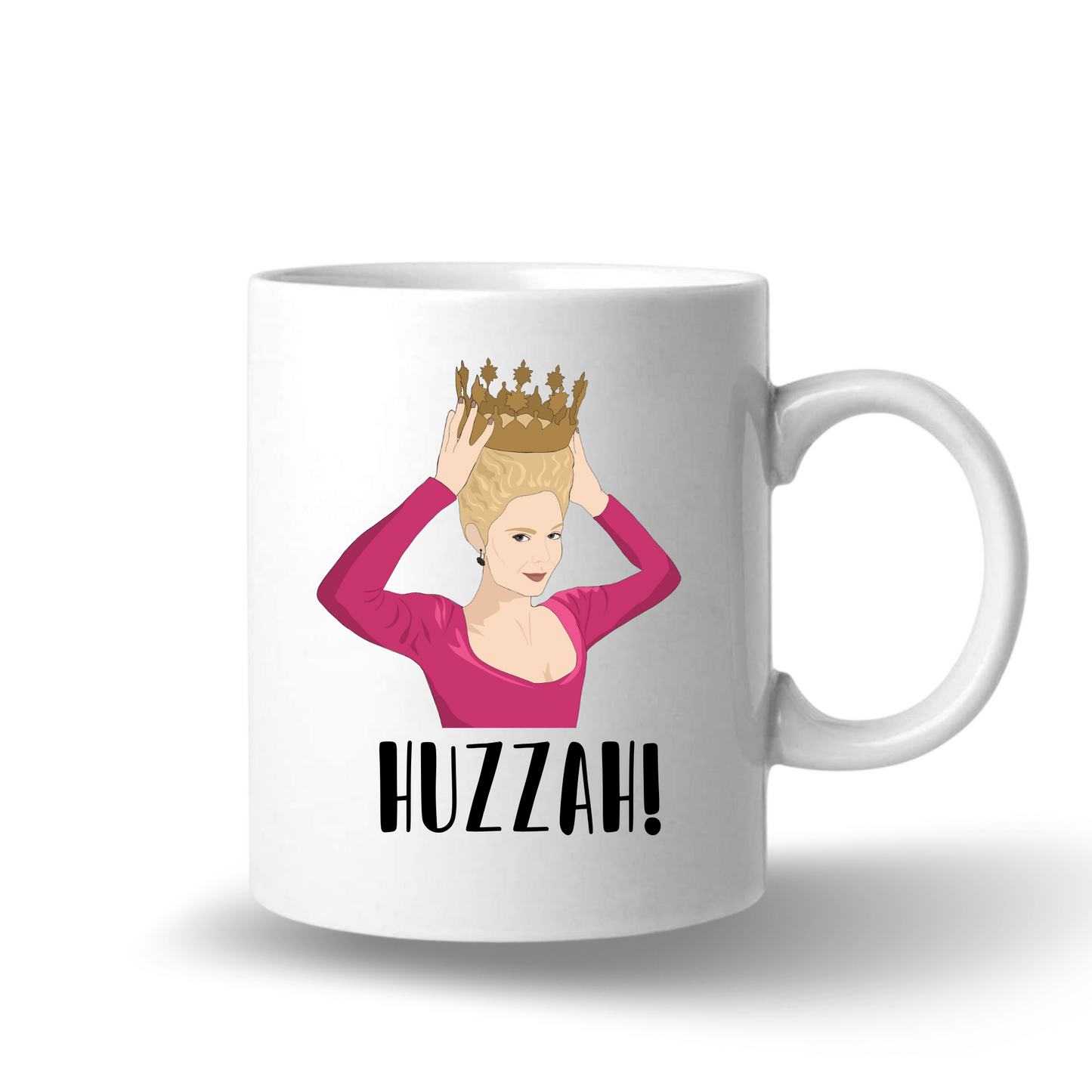 Funny Coffee Mug Gift / Huzzah / Catherine The Great / 30th birthday present / Birthday / Christmas / Gift for Him Her- 11 or 15 oz