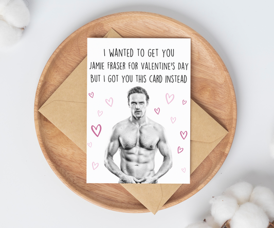 Jamie Fraser | Outlander Birthday Card