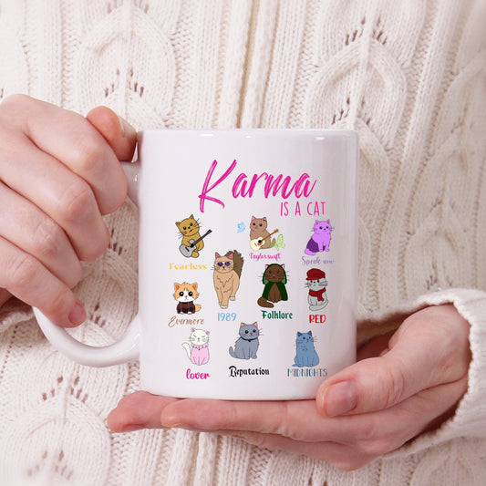 "Karma is a Cat" Taylor Swift Coffee Mug