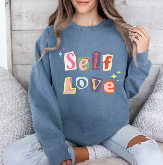 Self Love Valentine's Day Sweatshirt