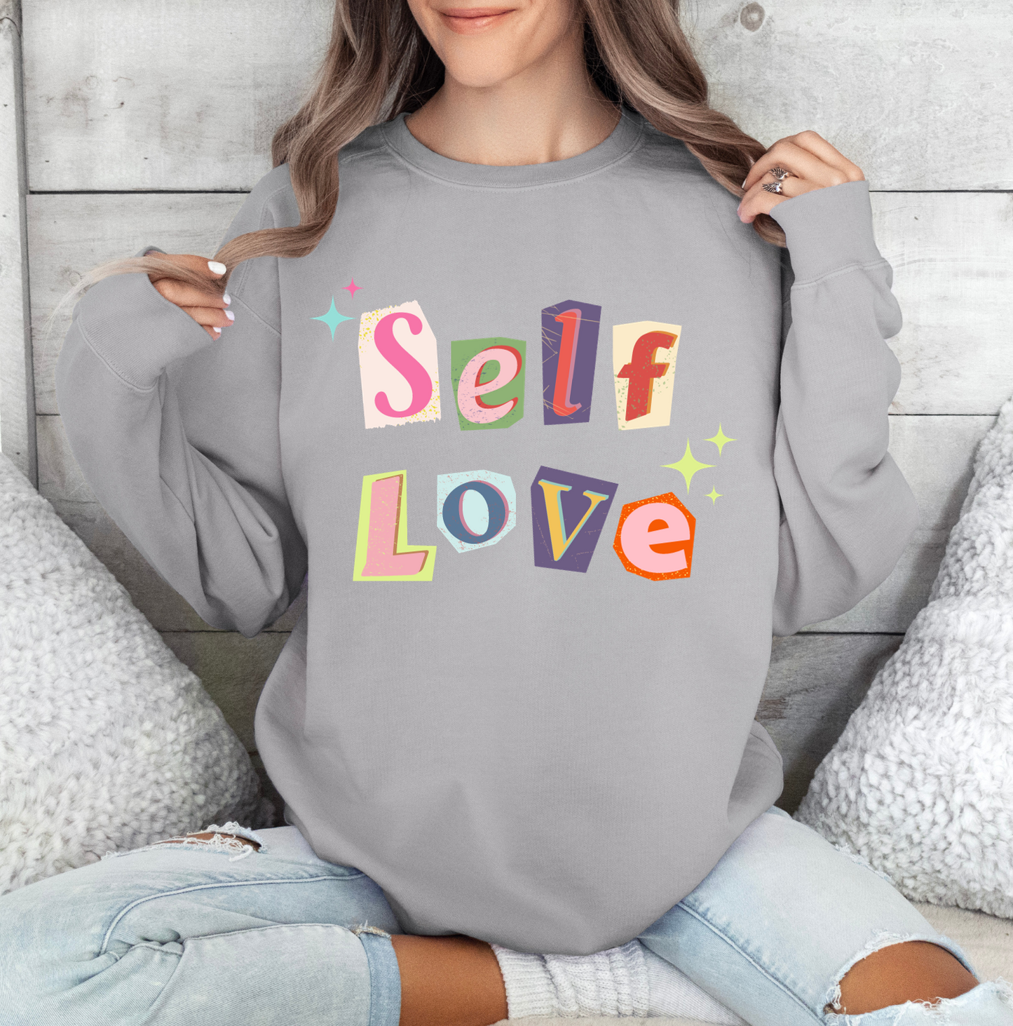 Self Love Valentine's Day Sweatshirt