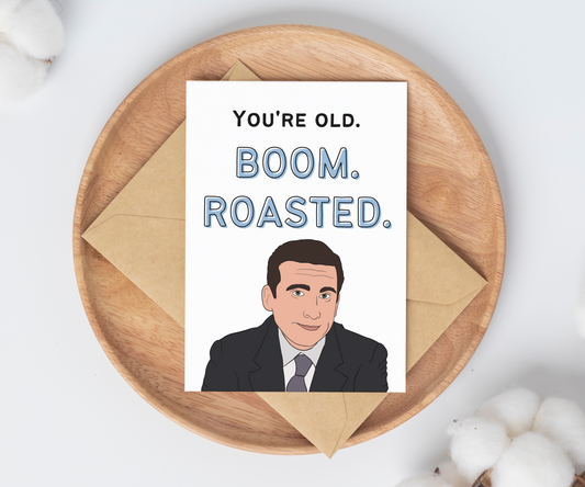 'Boom Roasted' | Michael Scott Birthday Card