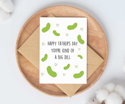 Big Dill | Father's Day Card