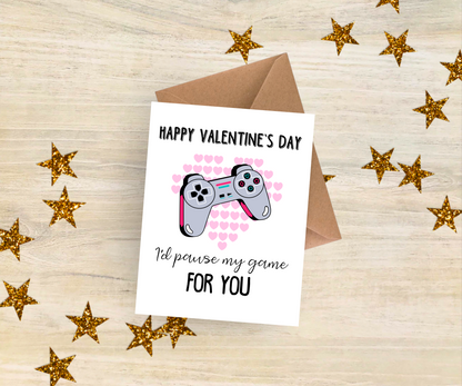 I'd pause my game for you card for gamers