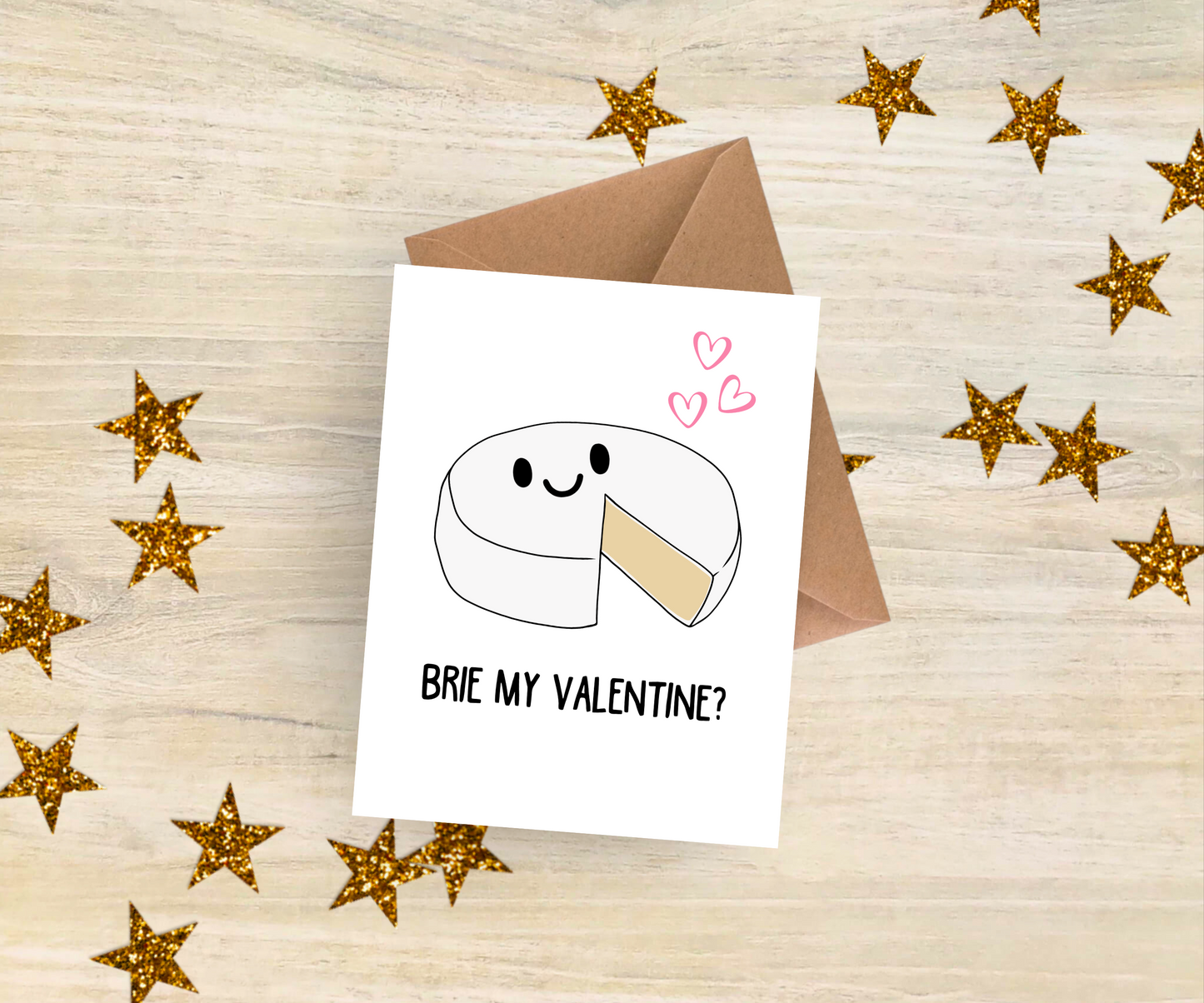 Brie My Valentine - Funny Valentine's Card