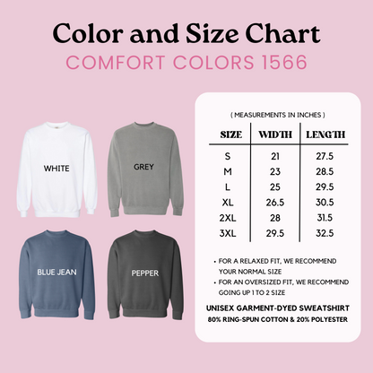Marjorie Comfort Colors Sweatshirt