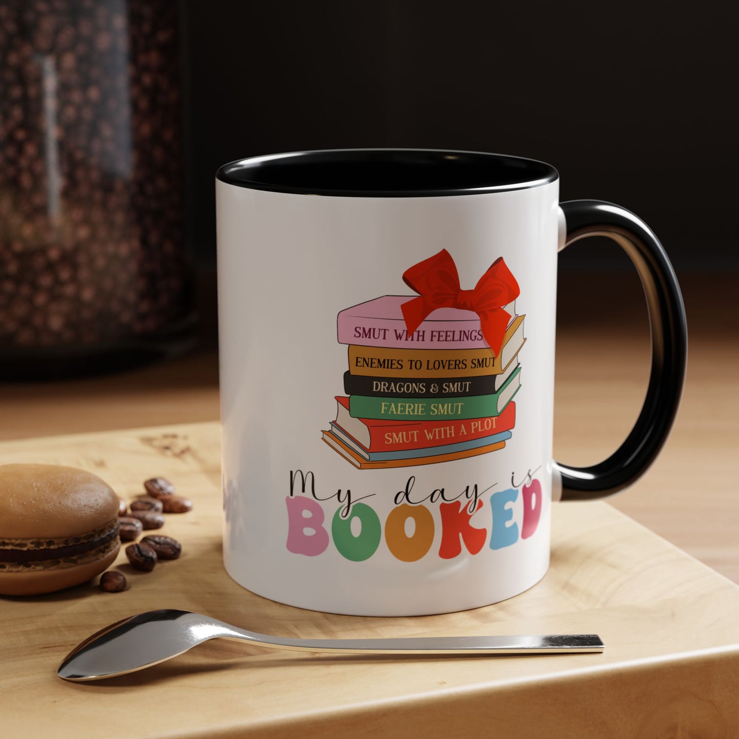 My Day is Booked Coffee Mug