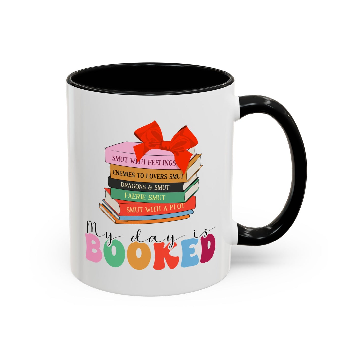 My Day is Booked Coffee Mug