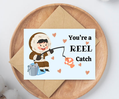 You're A REEL Catch Card/Fishing/Valentine/Anniversary/Birthday/Card/For Her/Him/Husband/Wife/Boyfriend/Girlfriend/Friend/Love/Gift