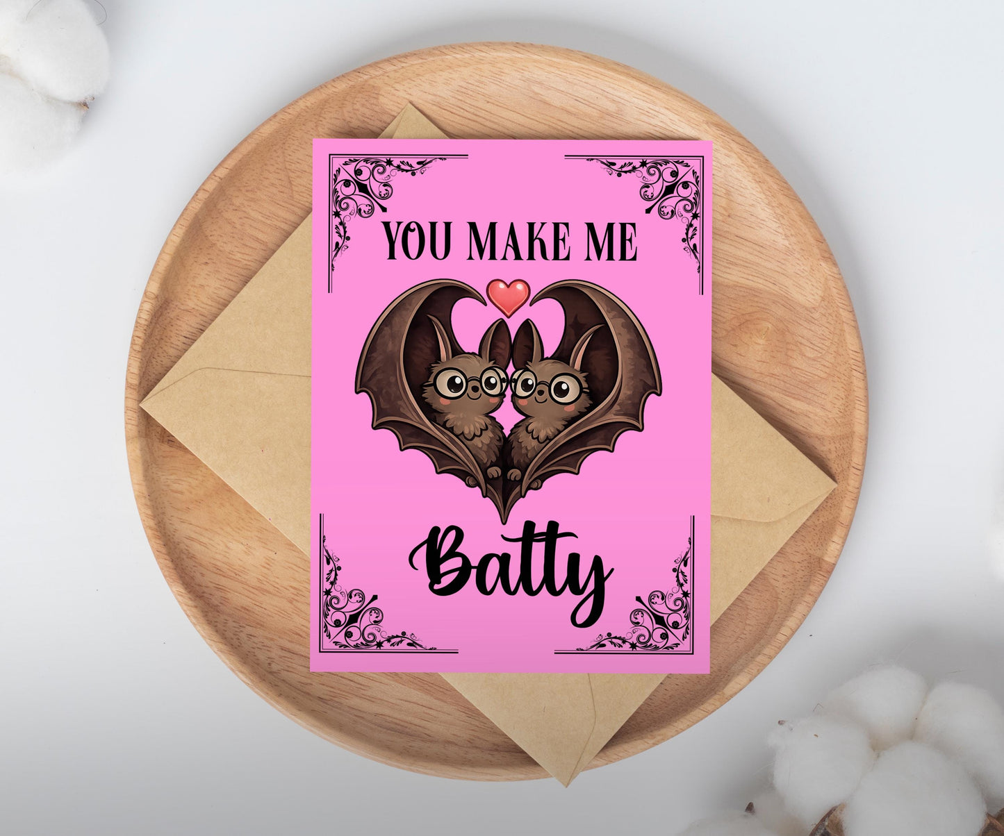 You Make Me Batty Valentine's Day Card / funny halloween bday card / gift for boyfriend girlfriend husband wife friend / Halloween
